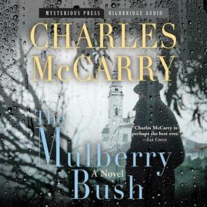 The Mulberry Bush by Charles McCarry