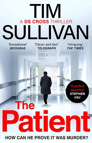 The Patient by Tim  Sullivan