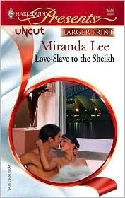 Love-Slave to the Sheikh by Miranda Lee