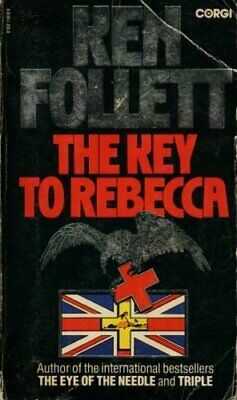 The Key To Rebecca by Ken Follett