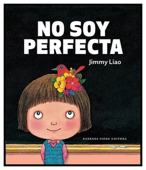 No soy perfecta by Jimmy Liao