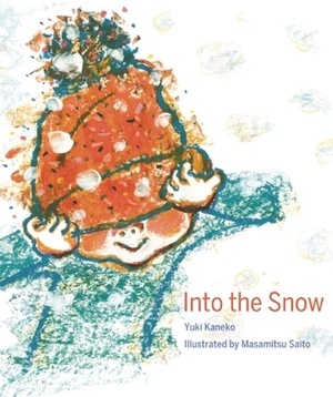 Into the Snow by Yuki Kaneko, Masamitsu Saito