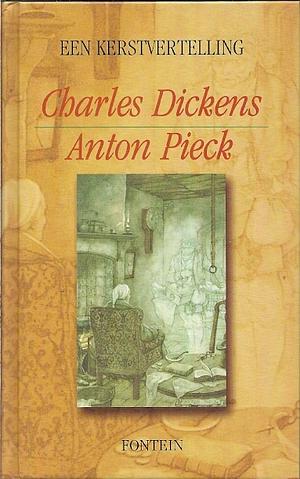 Een kerstvertelling by Charles Dickens