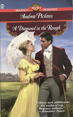 A Diamond In The Rough by Andrea Pickens, Andrea Pickens