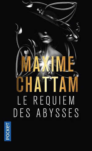 Le Requiem des abysses by Maxime Chattam