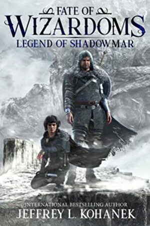 Legend of Shadowmar by Jeffrey L. Kohanek