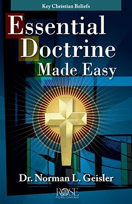 Essential Doctrine Made Easy: Key Christian Beliefs Pamphlet: Key Christian Beliefs by Rose Publishing