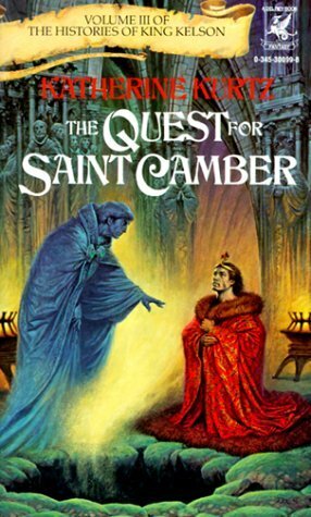 The Quest for Saint Camber by Katherine Kurtz