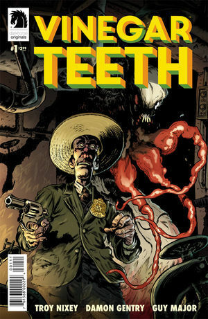 Vinegar Teeth #1 by Guy Major, Troy Nixey, Damon Gentry