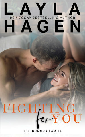 Fighting For You by Layla Hagen