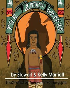 The 2000th Warrior: A journey of faith by Russell S. Marriott, Kelly Marriott