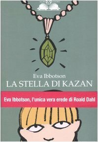 La stella di Kazan by Eva Ibbotson, Mariarosa Giardina Zannini