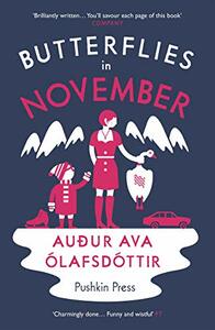 Butterflies in November by Auður Ava Ólafsdóttir