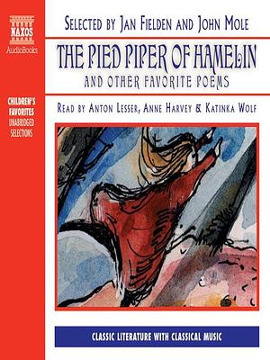 The Pied Piper of Hamelin and Other Favourite Poems by Anonymous
