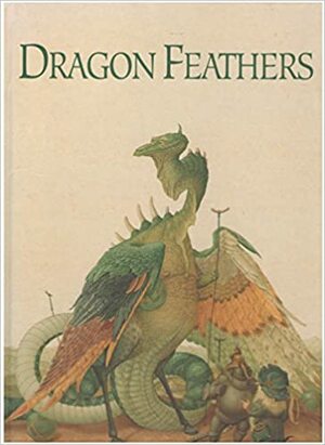 The Dragon's Feathers by Arnica Esterl, Olga Dugina