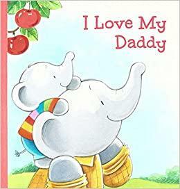 I Love My Daddy by Page Publications