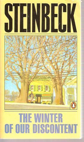 The Winter of Our Discontent by John Steinbeck