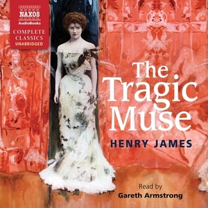 The Tragic Muse by Henry James