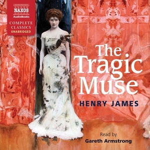 The Tragic Muse by Henry James