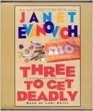 Three To Get Deadly by Janet Evanovich