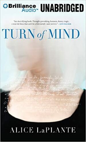 Turn of Mind by Alice LaPlante