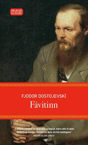 Fávitinn by Fyodor Dostoevsky