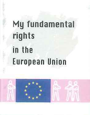 My fundamental rights in the European Union by European Union