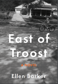 East of Troost by Ellen Barker