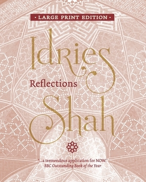 Reflections by Idries Shah