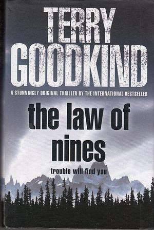The Law Of Nines by Terry Goodkind