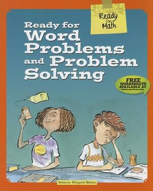 Problem Solving and Word Problem Smarts! by Rebecca Wingard-Nelson