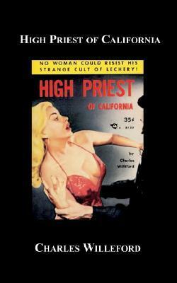 High Priest of California by Charles Willeford