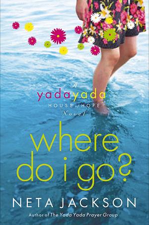 Where Do I Go? by Neta Jackson