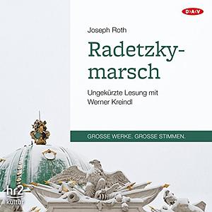 Radetzkymarsch by Joseph Roth