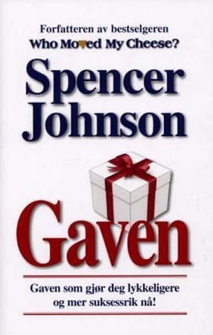 Gaven by Spencer Johnson