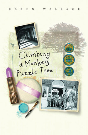 Climbing a Monkey Puzzle Tree by Karen Wallace