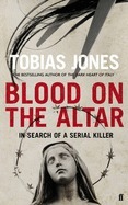 Blood on the Altar by Tobias Jones