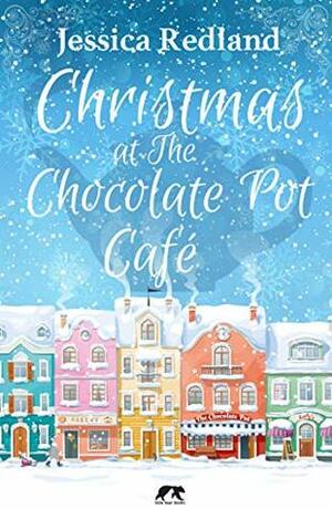 Christmas at The Chocolate Pot Café by Jessica Redland