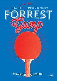 Forrest Gump by Winston Groom