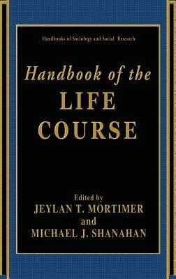 Handbook of the Life Course by 