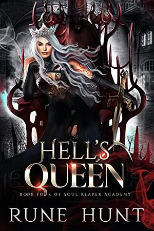 Hell's Queen: A Reverse Harem Hellhound Shifter Romance by Rune Hunt