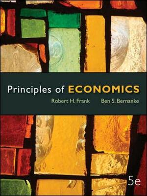 Principles of Economics by Robert H. Frank