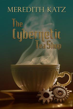 Book Review: The Cybernetic Tea Shop