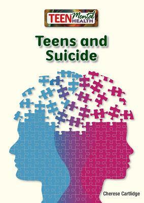Teens and Suicide by Cherese Cartlidge