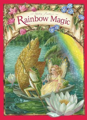 Rainbow Magic by Shirley Barber