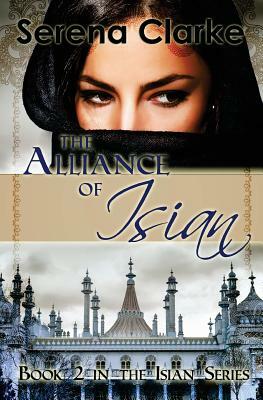 The Alliance of Isian by Serena Clarke