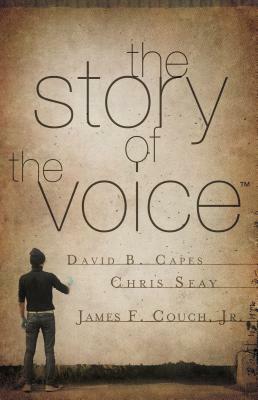 The Story of the Voice by David Capes