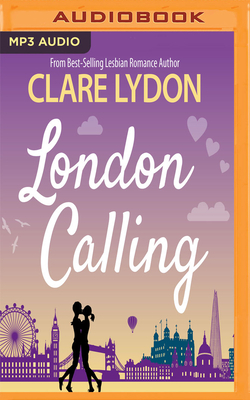 London Calling by Clare Lydon
