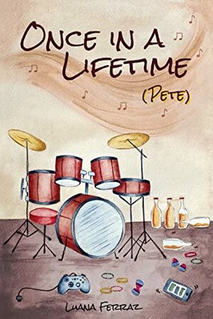 Once in a Lifetime (Pete) by Luana Ferraz