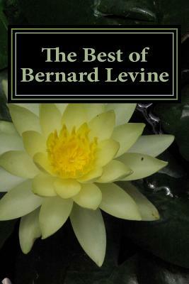 The Best of Bernard Levine by Bernard Levine